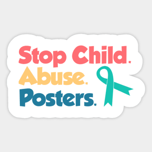 Stop Child Abuse Posters Sticker